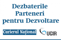 Dezbaterile Curierul Naţional – Parteneri pentru Dezvoltare la Brăila
