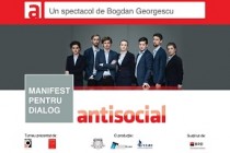 ”Antisocial”, spectacol TMF Independent la Teatrul Maria Filotti