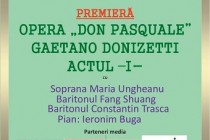 Premiera Actului I din Opera Don Pasquale la Lyra 