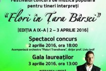 Festivalul concurs ,,Flori în Ţara Bârsei”, Ediţia a IX-a, 2-3 Aprilie 2016