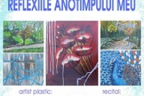 Vernisajul expoziției ”Reflexiile anotimpului meu” realizată de artistul plastic Anca Ciutacu