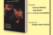 Lansarea cărții “Până la sfârșitul timpului”, semnată de Raluca Alina Iorga