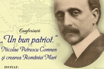„UN BUN PATRIOT.” NICOLAE PETRESCU-COMNEN ŞI CREAREA ROMÂNIEI MARI