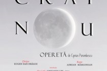 Opereta CRAI NOU de Ciprian Porumbescu. Premieră artistică de Ziua Națională a României, pe scena Casei Tineretului Brăila.