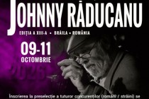 Festivalul Internațional de Jazz Johnny Răducanu se desfășoară în perioada 9-11 octombrie 2026 la Brăila . S-au deschis înscrierile