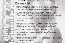 Simpozionul „Brâncuși 150”, în cadrul Hub-ului cultural „Etnoliteratura”, la Muzeul Brăilei. Casa Colecțiilor Etnografice