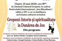 Gropeni: Istorie și spiritualitate la Dunărea de Jos