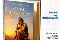 Brăila. Valeriu Perianu lansează Studii metafizice