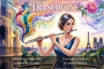 Concert cameral Culorile Flautului Francofon la Filarmonica Lyra – George Cavadia Brăila