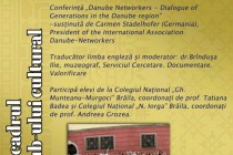 Conferința Danube Networkers despre dialogul intergenerațional în regiunea Dunării, organizată la Brăila