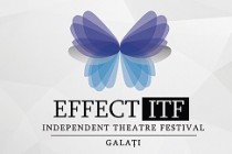 Galati: Festivalul de teatru independent ”Butterfly Effect ITF”