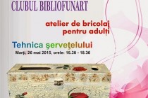 Atelier de bricolaj pentru adulți la Biblioteca Județeană „Panait Istrati” Braila