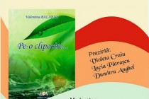 Lansare de carte la Biblioteca Judeteana Panait Istrati: ”Pe-o clipocire...” de Valentina Balaban