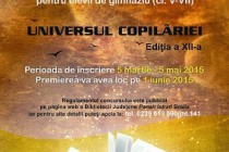 Universul copilariei - concurs judetean de creatie literara, editia a XII-a, Braila