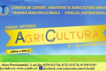 Târgul National AgriCultura 2018 de la Brăila se va ține în perioada 27-30 septembrie 