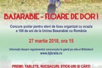 Concursul școlar BASARABIE- FLOARE DE DOR! – 100 DE ANI DE LA UNIREA BASARABIEI CU ROMÂNIA