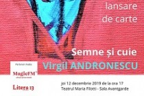 Lansarea volumului de poezie Semne si cuie, la teatrul Maria Filotti