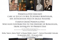 Expoziția Personalități grecești care au jucat un rol în istoria românilor, din antichitate până în zilele noastre