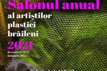 Brăila | Salonul anual al artiștilor brăileni. 2021