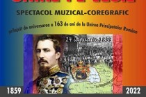 Vespasian Lungu | Spectacol de 163 de ani de la Unirea Principatelor Române.