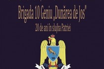 20 de ani de existență ai Brigăzii 10 Geniu Dunărea de Jos. Programul manifestărilor