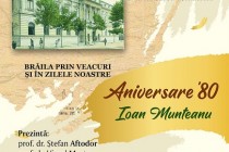 Lansarea cărții Brăila prin veacuri și în zilele noastre de Ioan Munteanu