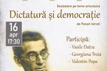  Dezbatere la Casa Memorială Panait Istrati în memoria scriitorului la 89 de ani de la moartea sa