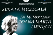 In Memoriam - Ioana Maria Lupaşcu. Serată muzicală la Școala Populară de Arte Vespasian Lungu Brăila 