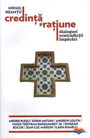 Mihail Nemtu - Credinta si ratiune