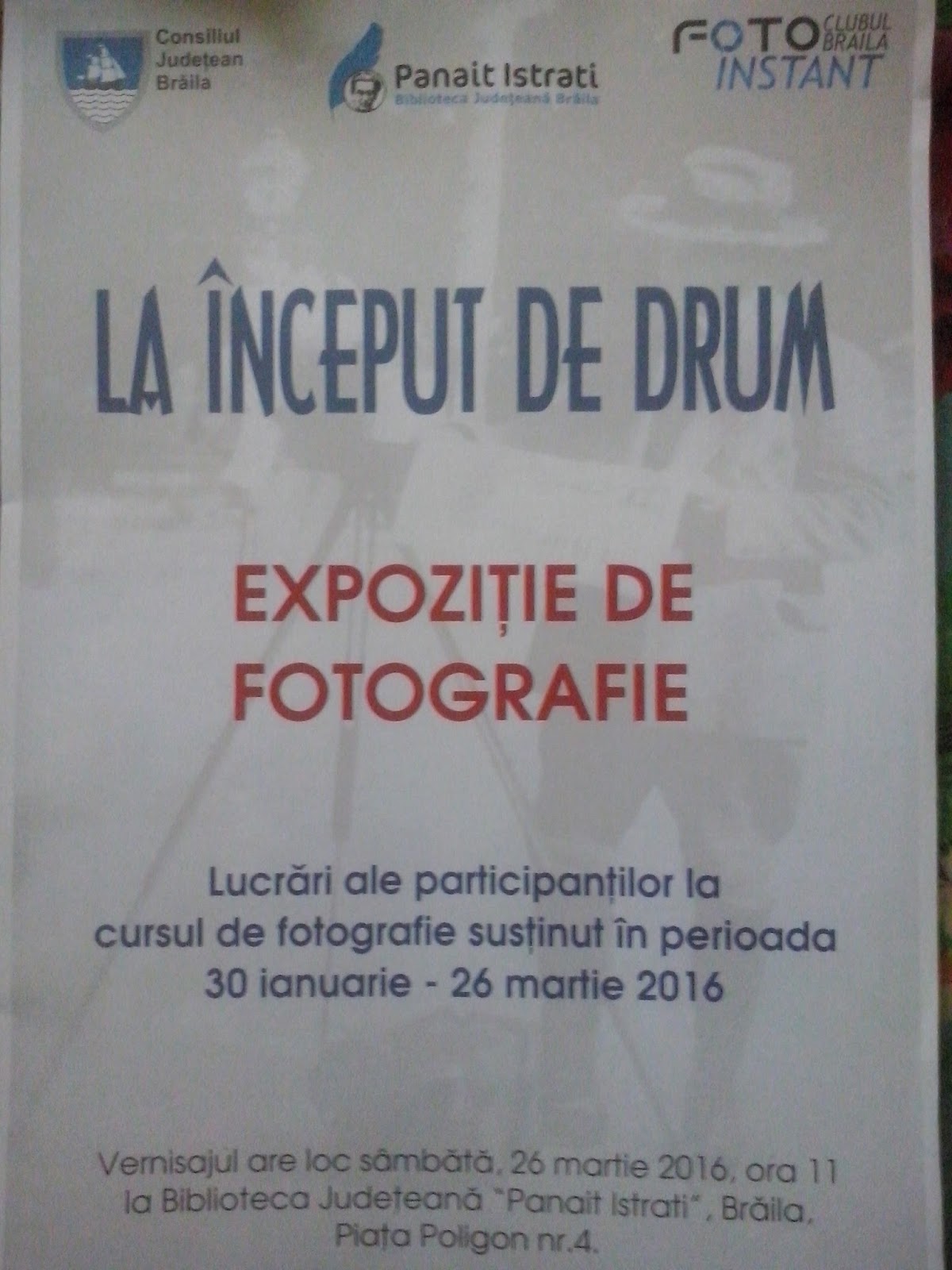 foto instant - expozitie Braila