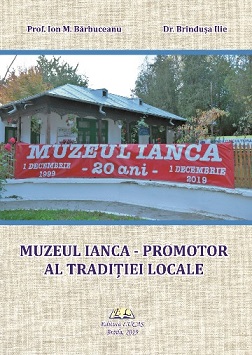 Lansarea volumului Muzeul Ianca – promotor al tradiției locale