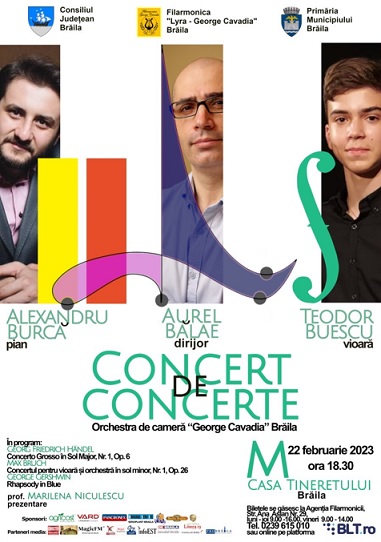 Concert de concerte, organizat de Filarmonica Lyra - George Cavadia Brăila 