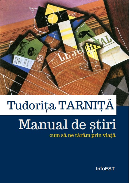 Tudorița Tarniță - Manual de știri